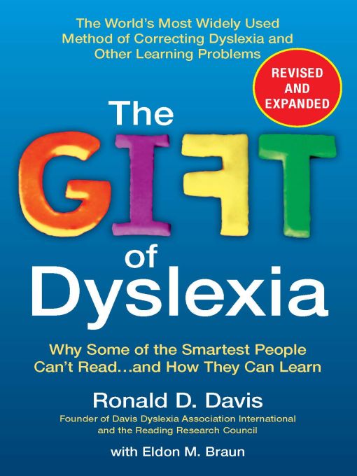 Title details for The Gift of Dyslexia by Ronald D. Davis - Available